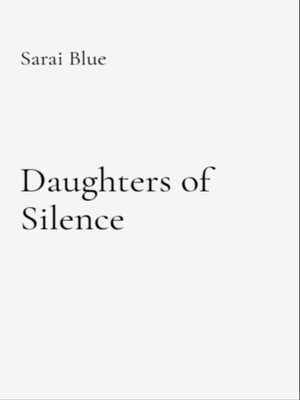 cover image of Daughters of  Silence